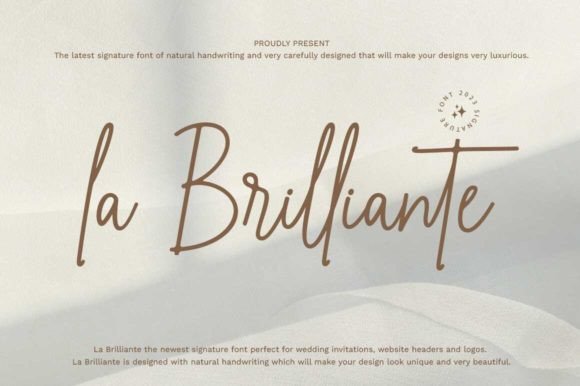 La Brilliante: A Modern Signature Font for Distinctive Design