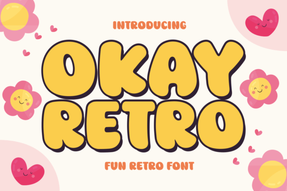 Okay Retro: The Vintage Typeface for Modern Creators